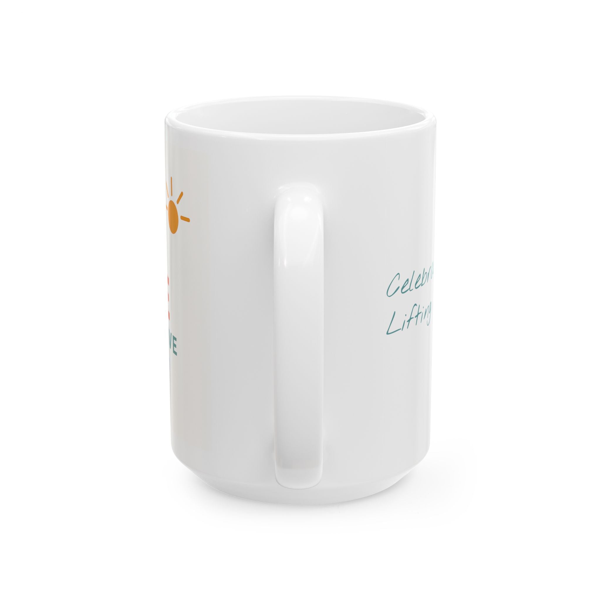 Inspirational Ceramic Mug, Uplifting Pottery Cup, Supportive Coffee Cup, Motivational Drinkware, Perfect Gift for Friends