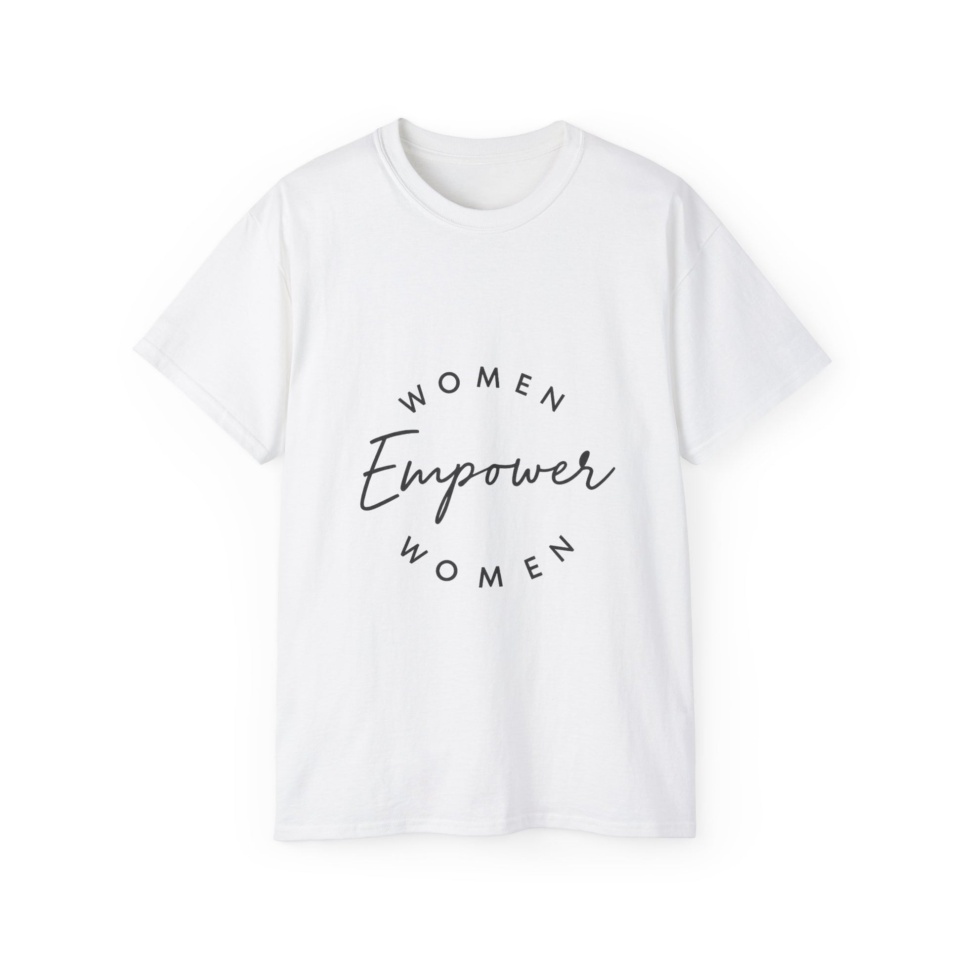 Empower Women Unisex Ultra Cotton Tee, Women’s Empowerment Shirt, Comfortable Everyday Tee, Gift for Her, Feminist Apparel