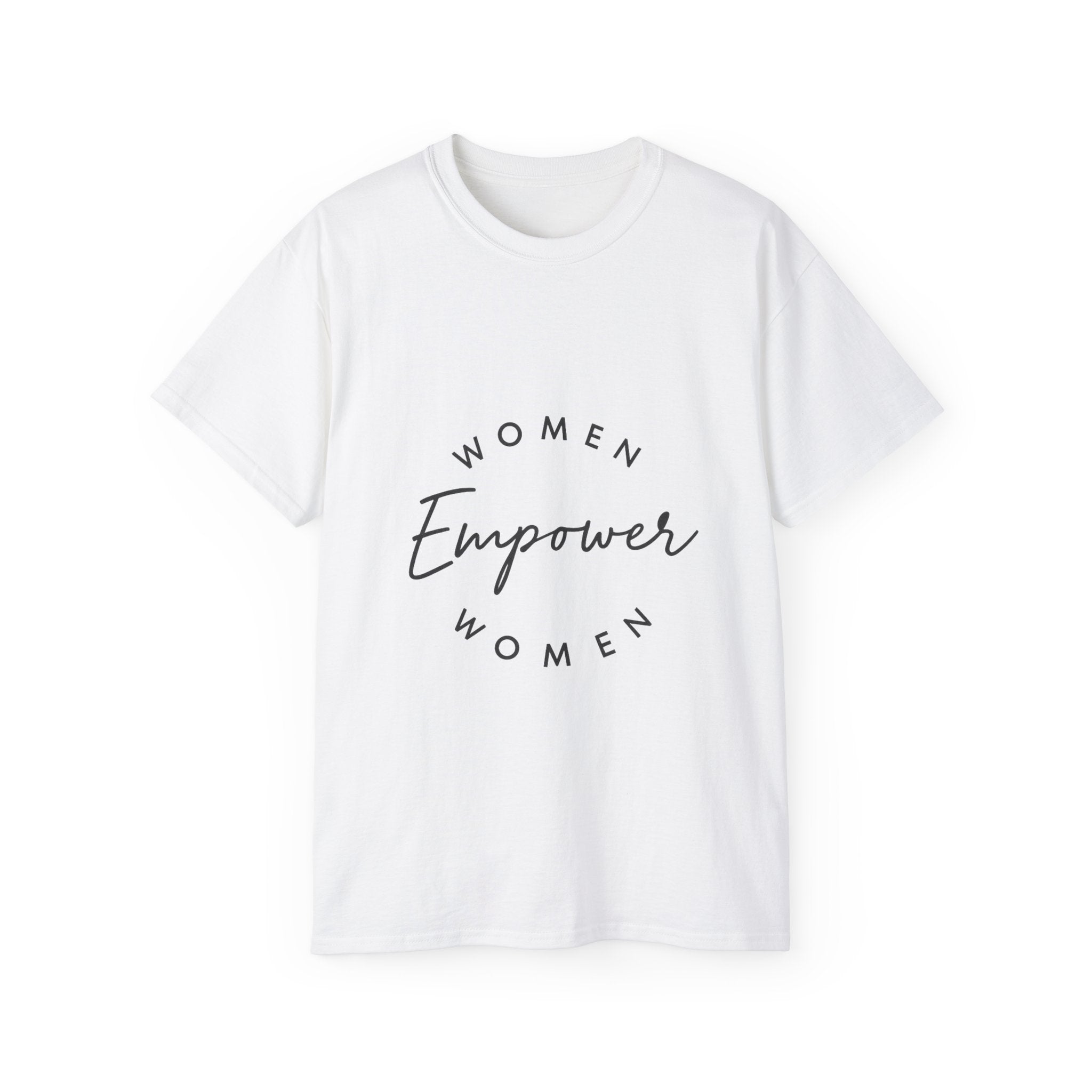 Empower Women Unisex Ultra Cotton Tee, Women’s Empowerment Shirt, Comfortable Everyday Tee, Gift for Her, Feminist Apparel